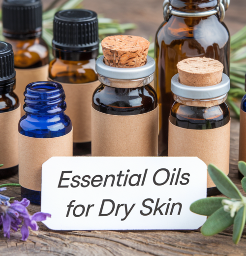 Essential Oils for Dry Skin